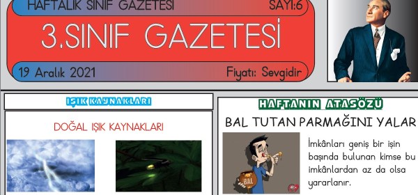 SINIF GAZETEMİZİN ALTINCI SAYISI ÇIKTI!