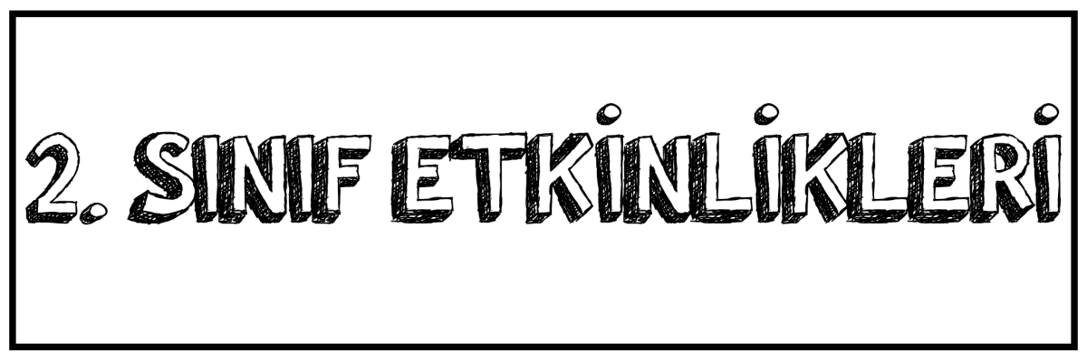 2 Sinif Etki̇nli̇kleri̇ Sınıfının öğretmeni