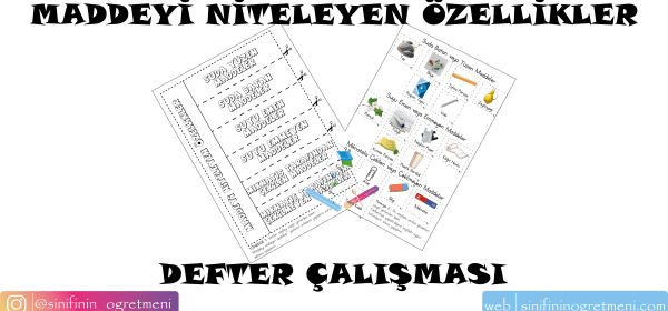 Maddeyi Niteleyen Özellikler Defter Çalışması